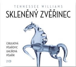 Levně Skleněný zvěřinec, CD - Tennessee Williams