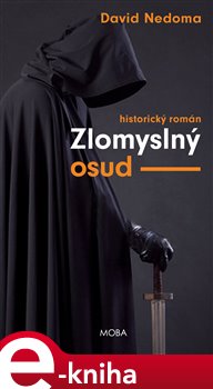 Levně Zlomyslný osud - David Nedoma e-kniha