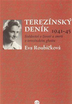 Terezínský deník (1941-45) koupíte na Kosmas.cz