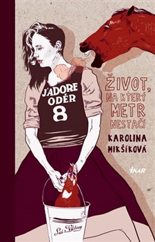 Levně Život, na který metr nestačí - Karolina Mikšíková