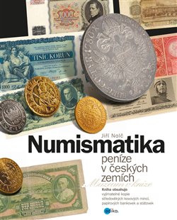 Numismatika – peníze v českých zemích koupíte na Kosmas.cz