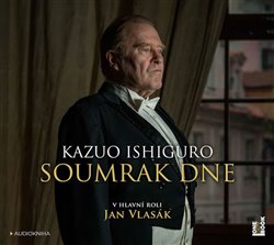 Levně Soumrak dne, CD - Kazuo Ishiguro