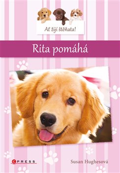 Levně Ať žijí štěňata: Rita pomáhá - Susan Hughesová