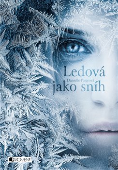 Levně Ledová jako sníh - Danielle Paigeová