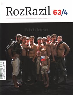 Levně RozRazil 63/4. Balada forever