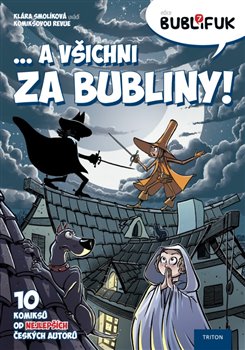 Kniha Bublifuk 7 – ... a všichni za bubliny!