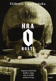 Hra o kosti - Elżbieta Cherezińska