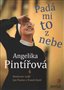 Padá mi to z nebe - Pintířová Angelika