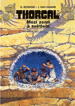 Levně Thorgal 13 - Mezí zemí a světlem - Grzegorz Rosinski, Jean van Hamme