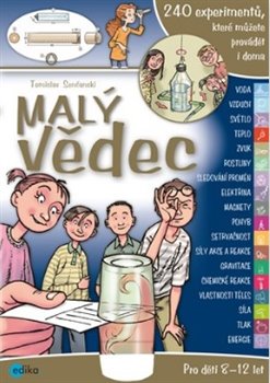 Levně Malý vědec 1–4. 240 experimentů, které můžete provádět i doma - Tomislav Senčanski