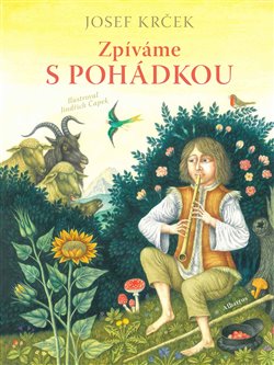 Levně Zpíváme s pohádkou - Božena Němcová, Václav Renč, Josef Krček, Karel Jaromír Erben