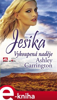 Levně Jesika - Vykoupená naděje - Ashley Carrington e-kniha