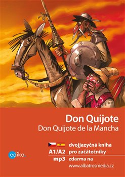 Levně Don Quijote A1/A2. dvojjazyčná kniha pro začátečníky - Eliška Jirásková