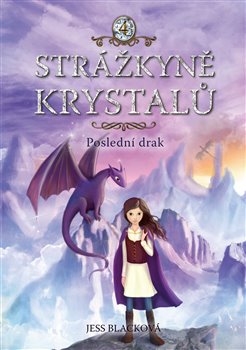 Levně Strážkyně krystalů: Poslední drak - Jess Blacková