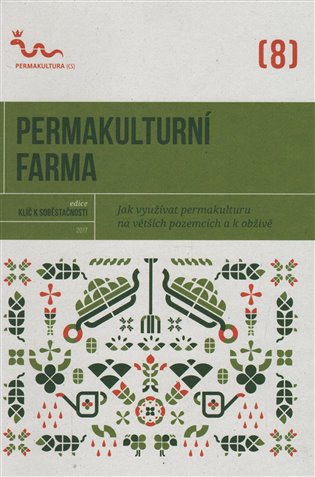 Permakulturní farma - kol.