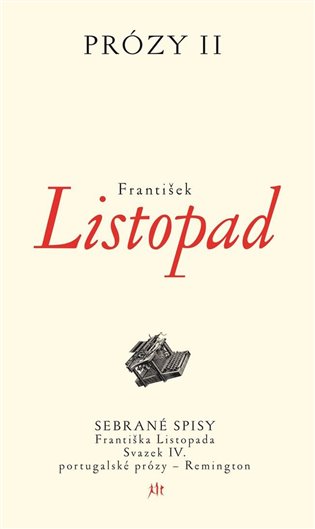 Prózy II - František Listopad