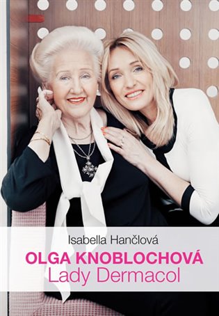 Olga Knoblochová - Lady Dermacol koupíte na Kosmas.cz