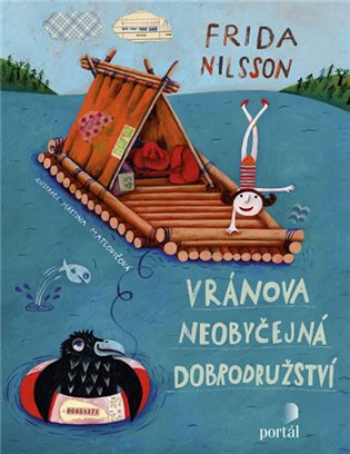 Vránova neobyčejná dobrodružství - Frida Nilsson