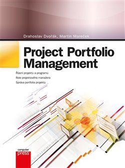 Levně Project Portfolio Management - Drahoslav Dvořák, Martin Mareček