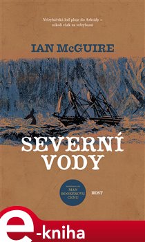 Levně Severní vody - Ian McGuire e-kniha