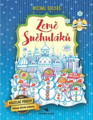 Země Sněhuláků - Michal Gulyáš