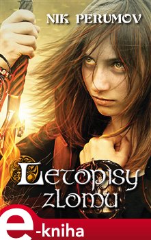 Levně Letopisy zlomu - Nikolaj Perumov e-kniha