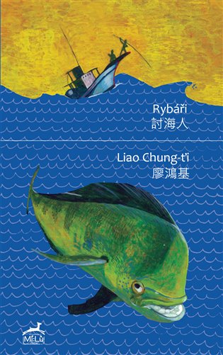 Rybáři - Liao Chung-ťi
