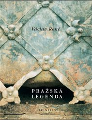 Pražská legenda - Václav Renč