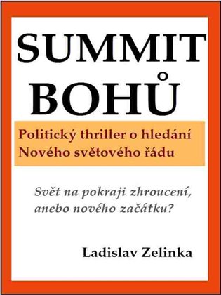 Summit bohů - Ladislav Zelinka