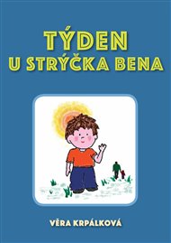 Týden u strýčka Bena - Věra Krpálková