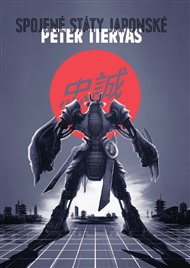 Spojené státy japonské - Peter Tieryas