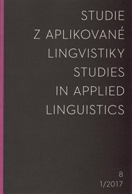 Studie z aplikované lingvistiky 1/2017: Studies in Applied Linguistics