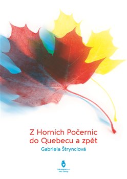 Z Horních Počernic do Québecu a zpět koupíte na Kosmas.cz