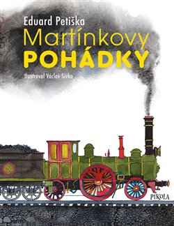 Levně Martínkovy pohádky - Eduard Petiška