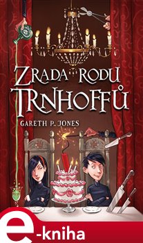 Levně Zrada rodu Trnhoffů - Gareth P. Jones e-kniha