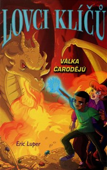 Levně Lovci klíčů – Válka čarodějů - Eric Luper