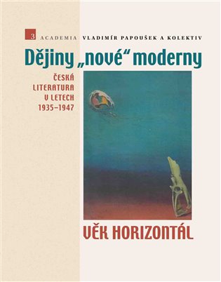 Dějiny nové moderny 3 - Vladimír Papoušek, kolektiv