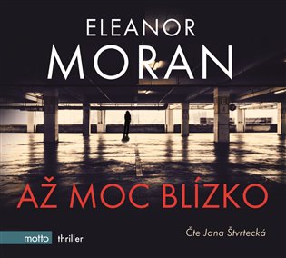 Až moc blízko, mp3 - Eleanor Moran
