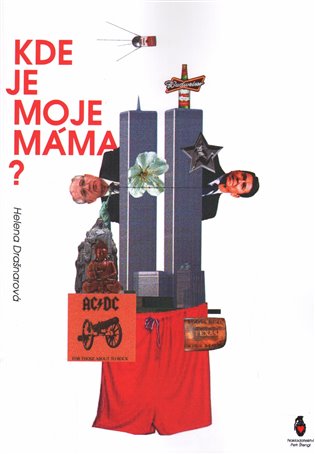 Kde je moje máma - Helena Drašnarová