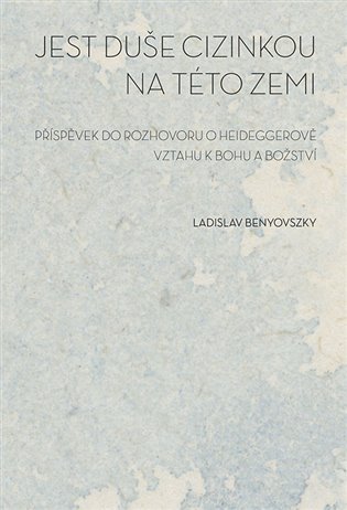 Jest duše cizinkou na této zemi - Ladislav Benyovszky