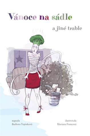 Vánoce na sádle - Barbora Topinková