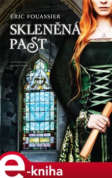 Levně Skleněná past - Eric Fouasier e-kniha