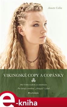 Levně Vikingské copy a copánky - Annette Collin e-kniha