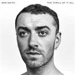 Levně The Thrill Of It All/Special - Sam Smith