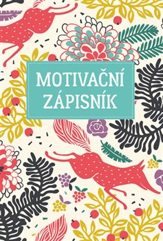 Levně Motivační zápisník - kolektiv