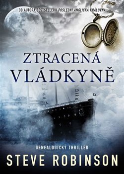 Levně Ztracená vládkyně - Steve Robinson