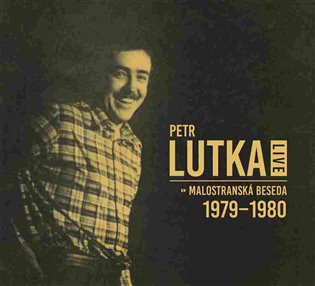 Live - Malostranská beseda 1979 - 1980 - Petr Maria Lutka