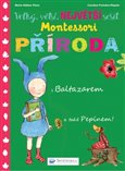 Ob�lka knihy Velk�, v�t��, Nejv�t�� se�it Montessori P��roda