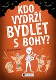 Ob�lka knihy Kdo vydr�� bydlet s bohy?