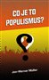 Co je to populismus?